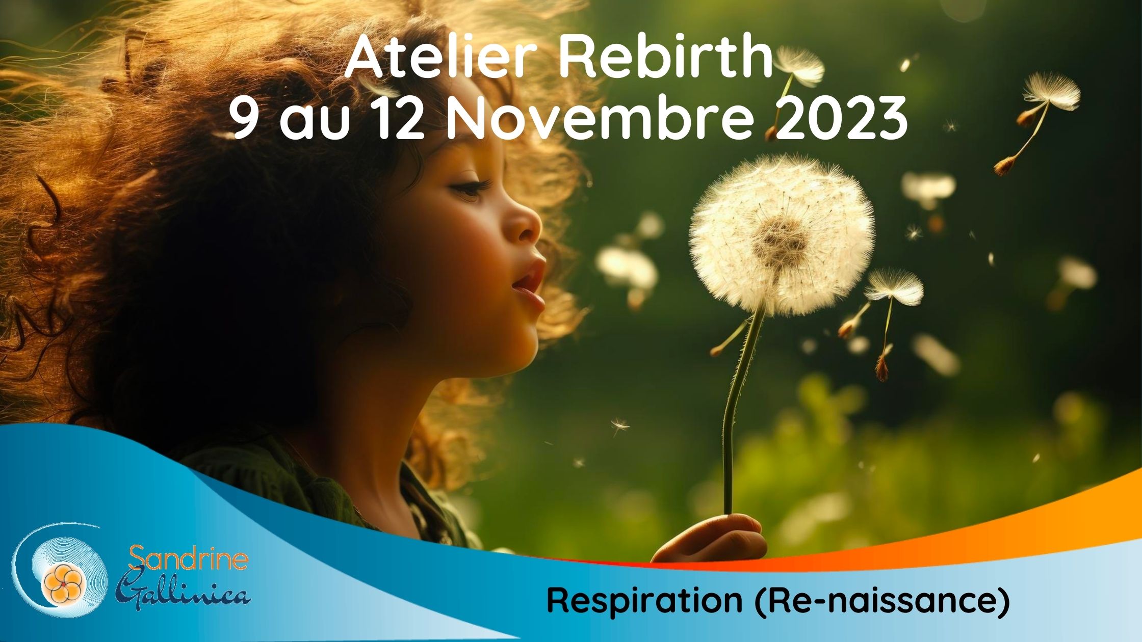 Atelier : Respiration Rebirth (Re-naissance)